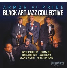 Black Art Jazz Collective - Armor of Pride