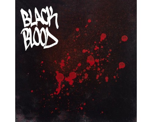 Black Blood - Black Blood