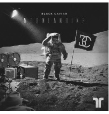 Black Caviar - Moon Landing