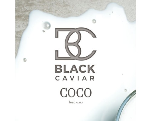 Black Caviar, u.n.i - Coco