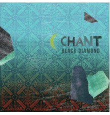 Black Diamond - Chant