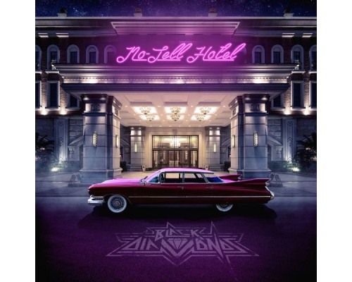 Black Diamonds - No-Tell Hotel