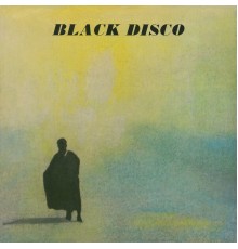 Black Disco - Black Disco