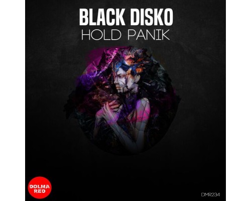 Black Disko - Hold Panik