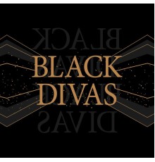 Black Divas - Black Divas