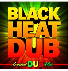 Black Dub Heat - Greatest Dub Hits