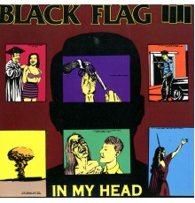 Black Flag - In My Head