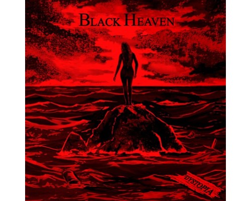 Black Heaven - Dystopia