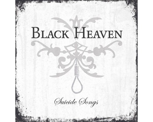 Black Heaven - Suicide Songs