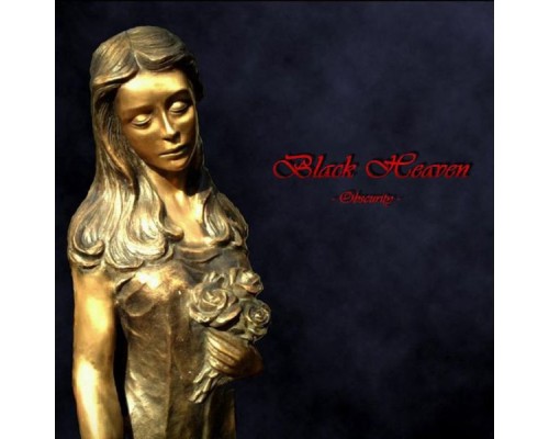 Black Heaven - Obscurity