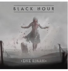 Black Hour - Sins Remain