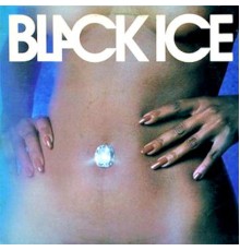 Black Ice - Black Ice (Remastered)