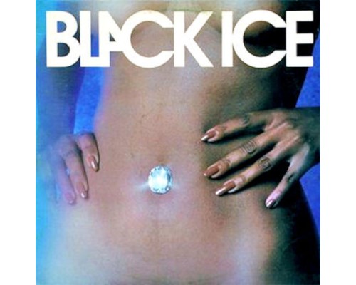 Black Ice - Black Ice (Remastered)