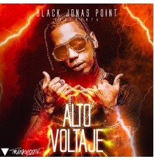 Black Jonas Point - Alto Voltaje