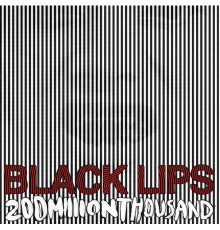 Black Lips - 200 Million Thousand