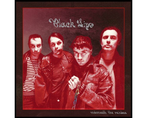 Black Lips - Underneath the Rainbow