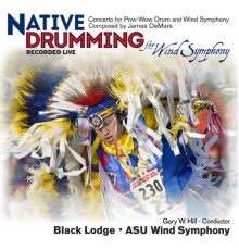 Black Lodge and ASU Wind Symphony - Native Drumming
