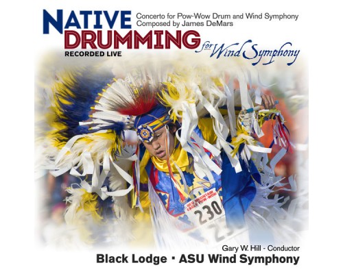 Black Lodge and ASU Wind Symphony - Native Drumming