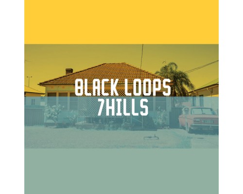 Black Loops - 7Hills