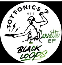 Black Loops - Cassette EP