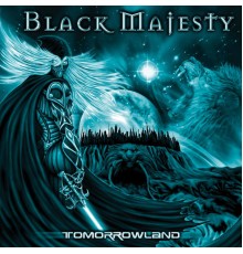 Black Majesty - Tomorrowland