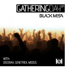 Black Mesa - Gathering Day