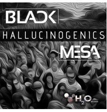 Black Mesa - Hallucinogenics