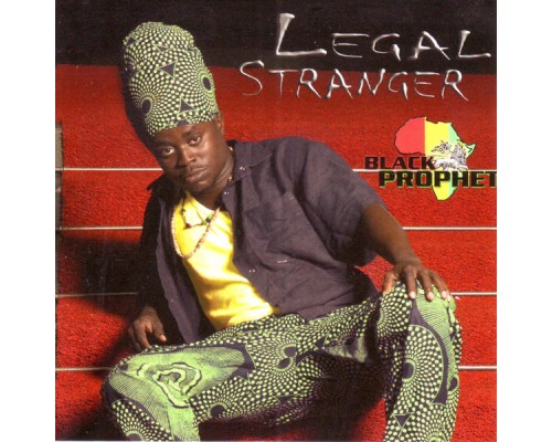 Black Prophet - Legal Stranger