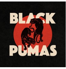 Black Pumas - Black Pumas