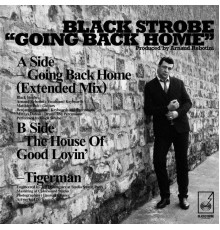 Black Strobe - Going Back Home