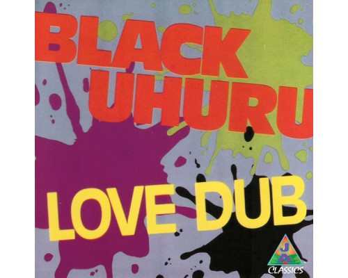 Black Uhuru - Love Dub