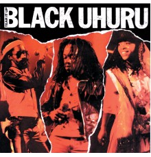 Black Uhuru - Tear It Up