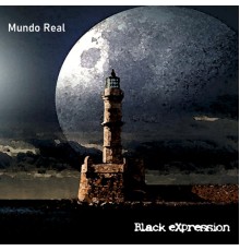 Black eXpression - Mundo Real