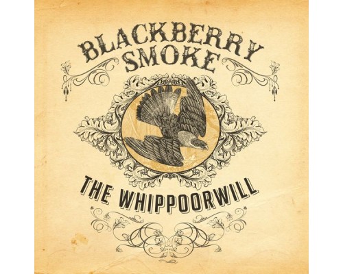 Blackberry Smoke - The Whippoorwill