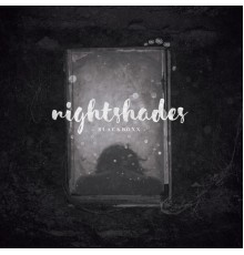 Blackboxx - Nightshades