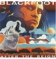 Blackfoot - After the Reign