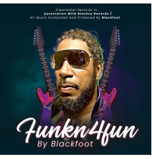 Blackfoot - Funkn for Fun2