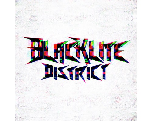 Blacklite District - Blacklite District