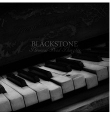 Blackstone - Thousand Dead Thoughts