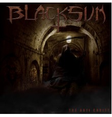 Blacksun - The Anti Christ