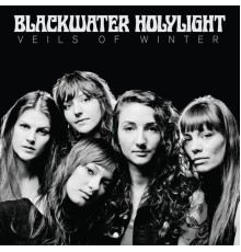 Blackwater Holylight - Veils of Winter