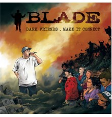 Blade - Dark Friends