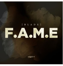 Blade - Fame