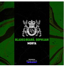 Blade&Beard and Sophijan - Morya