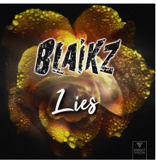 Blaikz - Lies