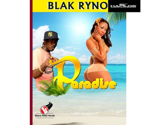 Blak Ryno - Paradise - Single