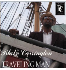 Blake Carrington - Traveling Man