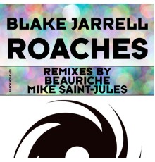 Blake Jarrell - Roaches