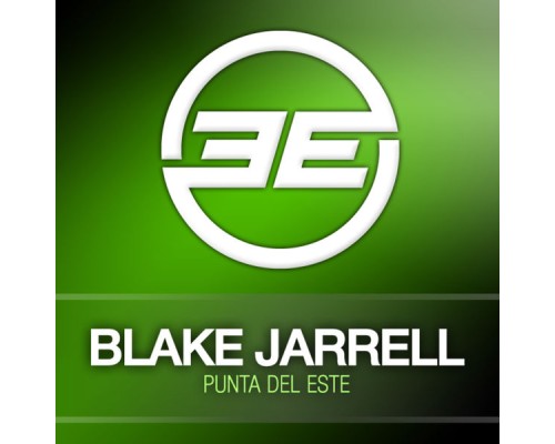 Blake Jarrell - Punta Del Este