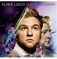 Blake Lewis - Audio Day Dream